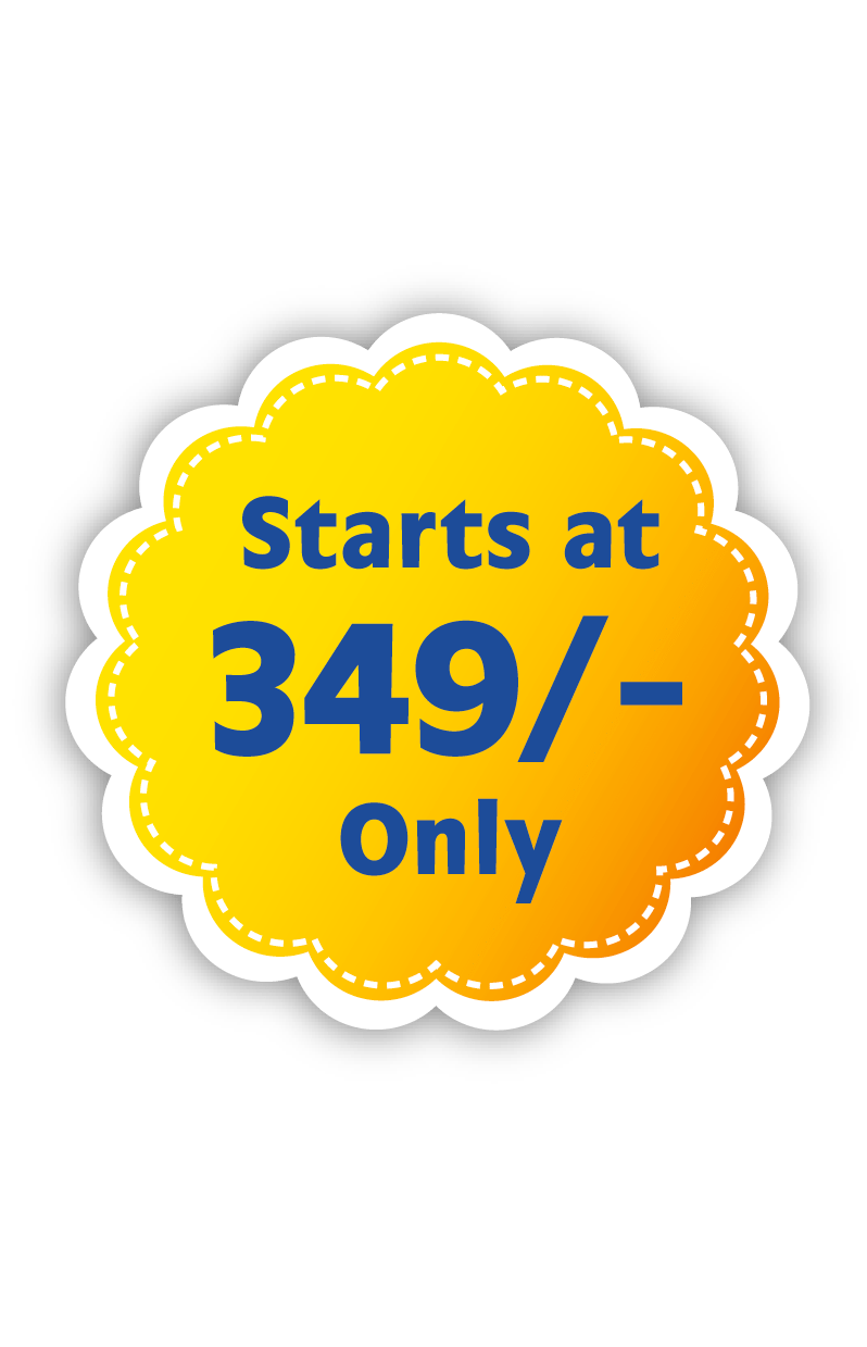 Starts at ₹349 only